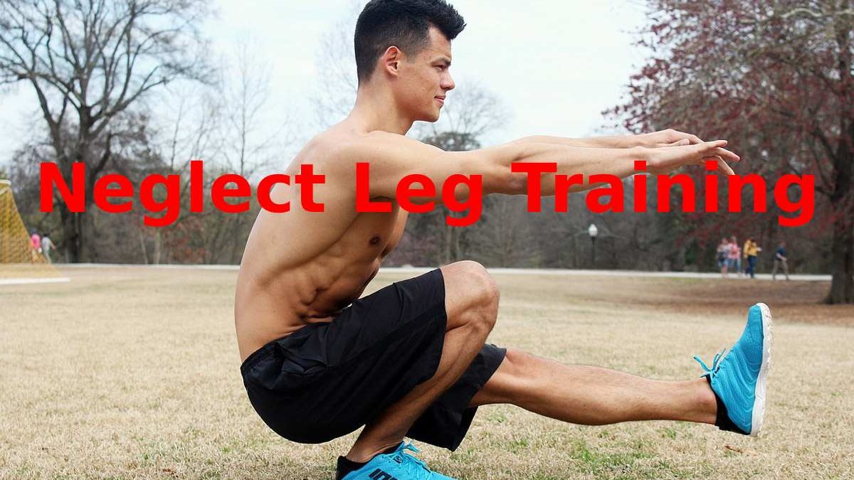 5 Good reasons not to Neglect Leg Training
