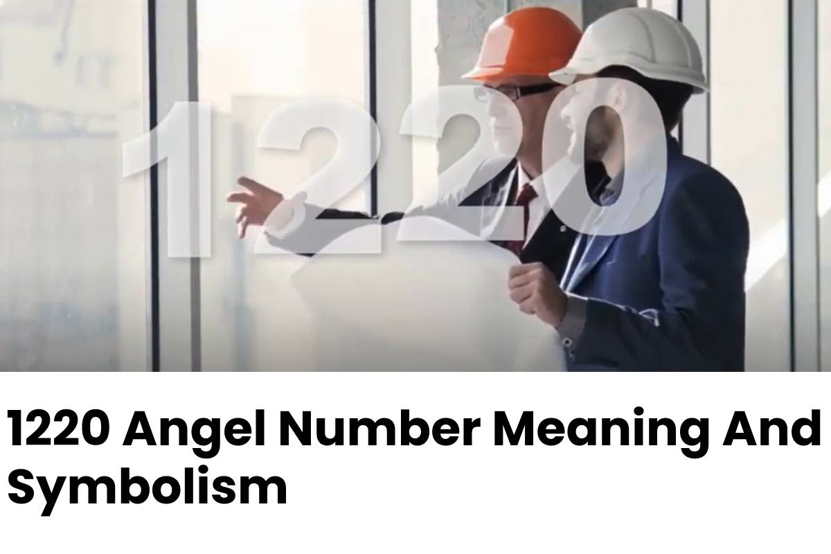 1220 Angel Number