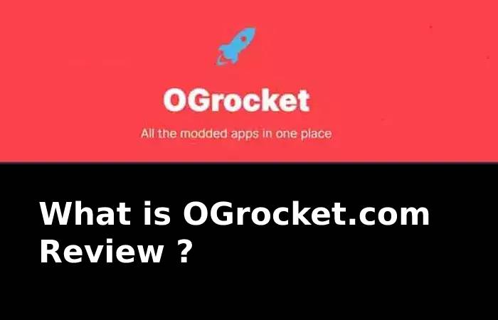 Ogrocket.com Review 