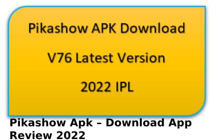 Pikashow Apk -- Download 