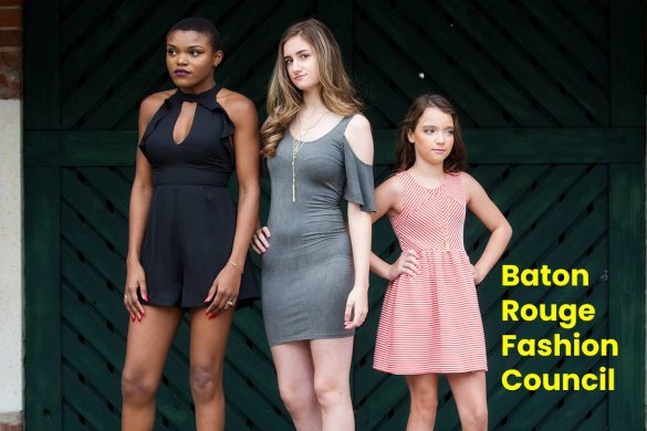 What Is The Baton Rouge Fashion Council_