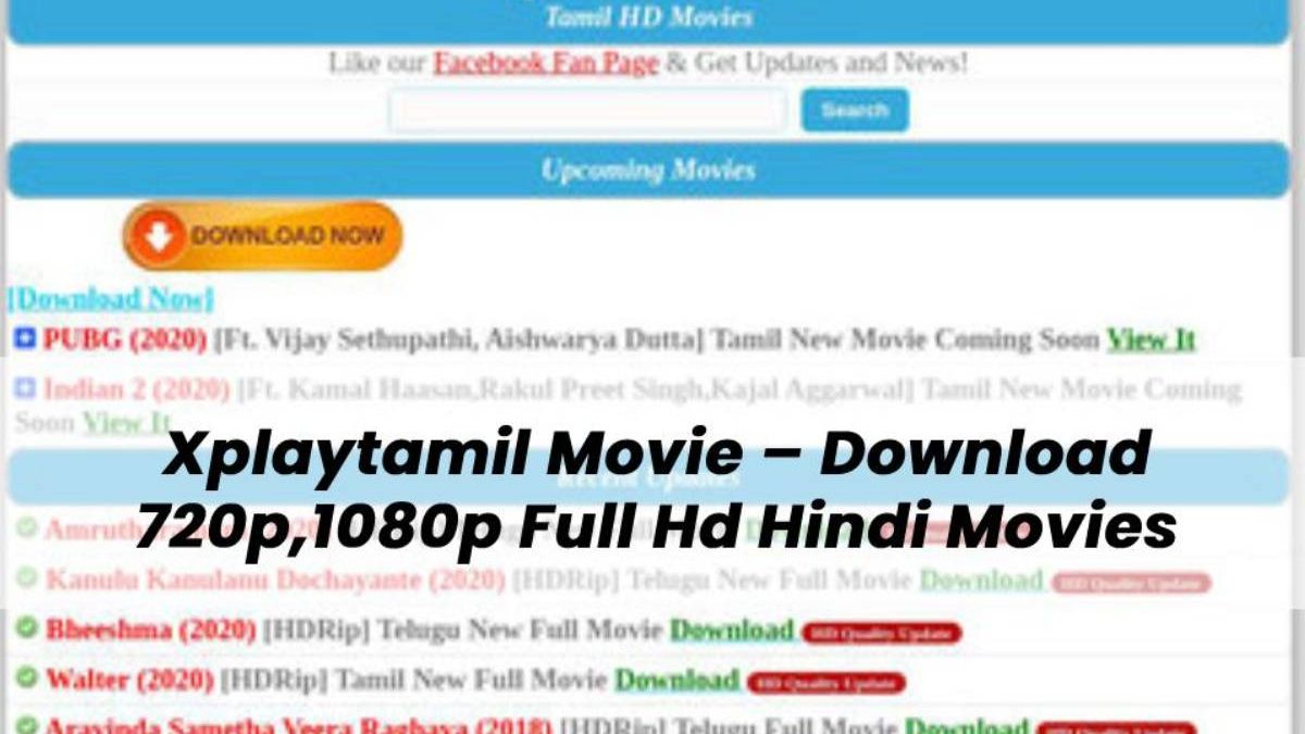 Xplaytamil Movie: A Tempting Streaming Website