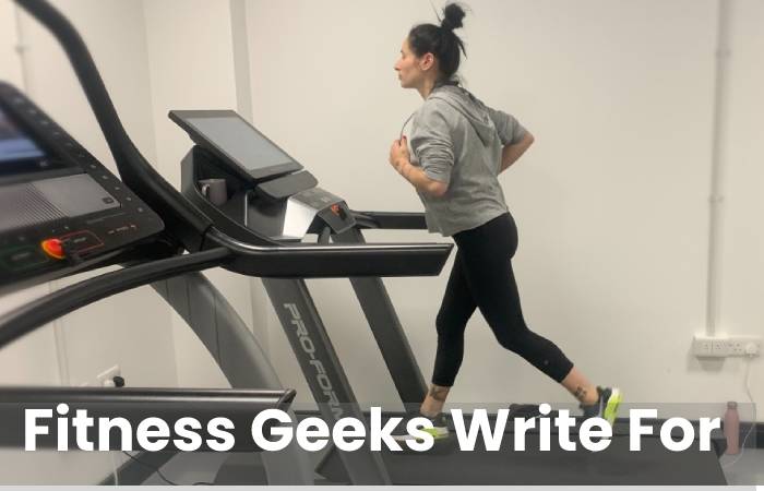 Fitness Geeks Write For Us (1)