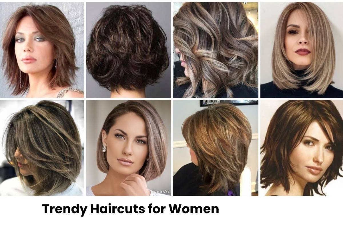 Trendy Haircuts for Women