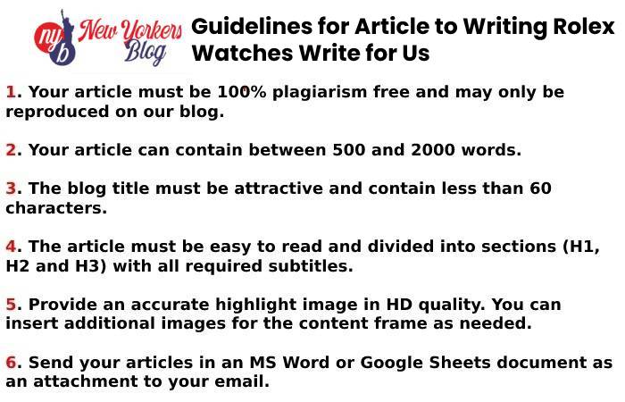 Guidelines for Article to Writing Rolex Watches Write for Us
