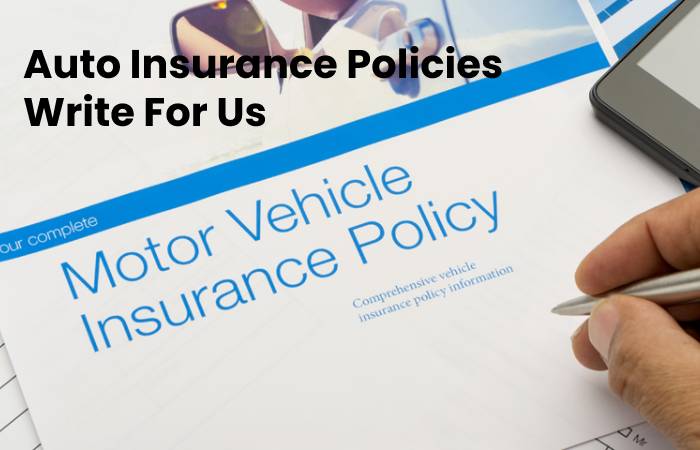 Auto Insurance Policies