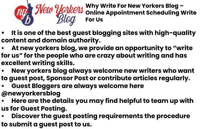 Online Appointment Scheduling Write For Us
