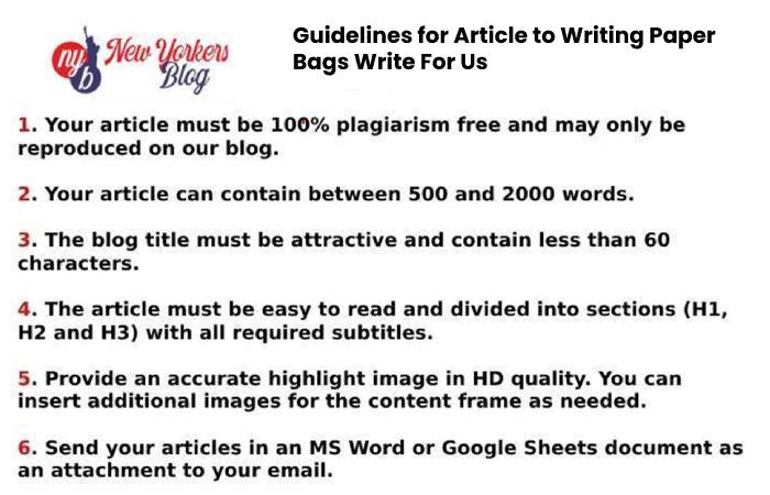 Guidelines for Article to Writing Paper Bags Write For Us