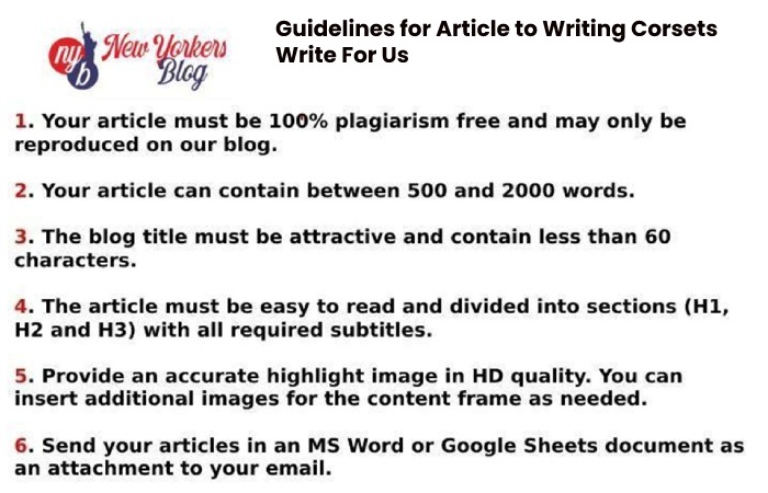 Guidelines for Article to Writing Corsets Write For Us