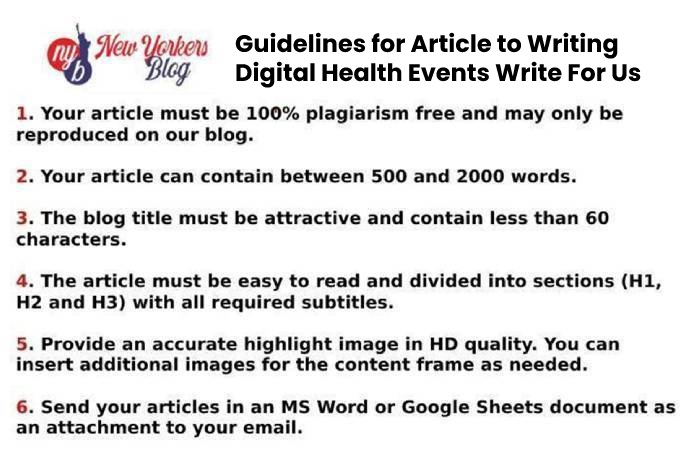 Guidelines for Article to Writing Digital Health Events Write For Us