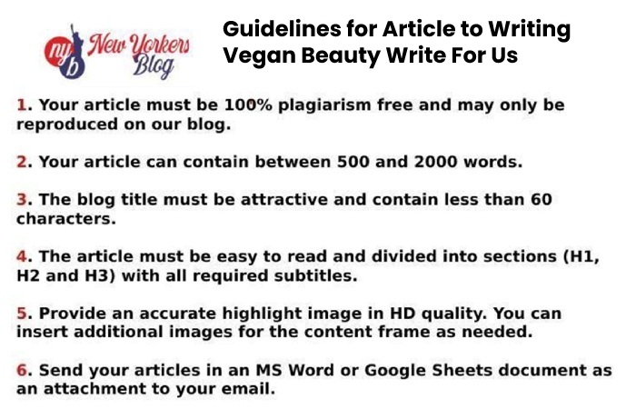 Guidelines for Article to Writing Vegan Beauty Write For Us