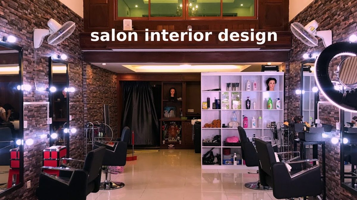 Salon Interior Design: Perfect Salon Space [2023]