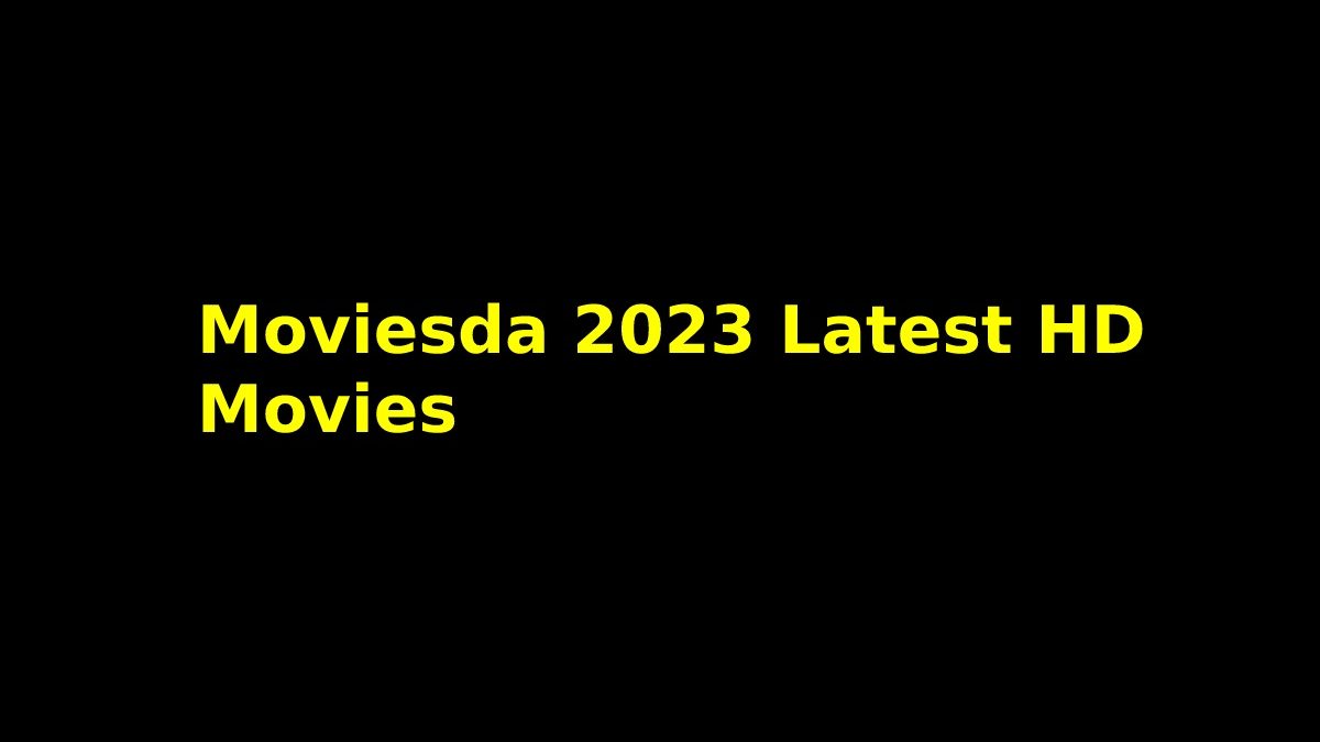 Moviesda 2023 Latest HD Movies