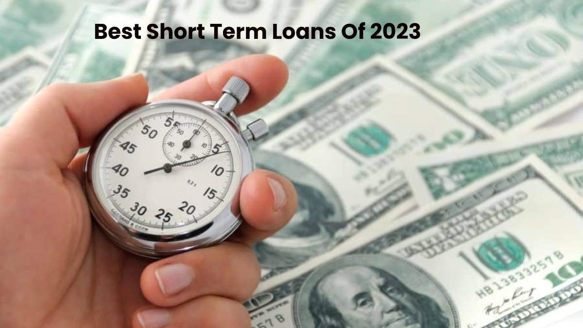 Best Short Term Loans