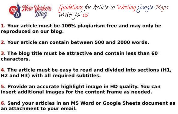 Google Maps writer for us - Contribute and Submit Guest Post (1)