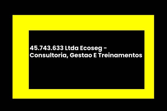 45.743.633 Ltda Ecoseg - Consultoria, Gestao E Treinamentos (1)