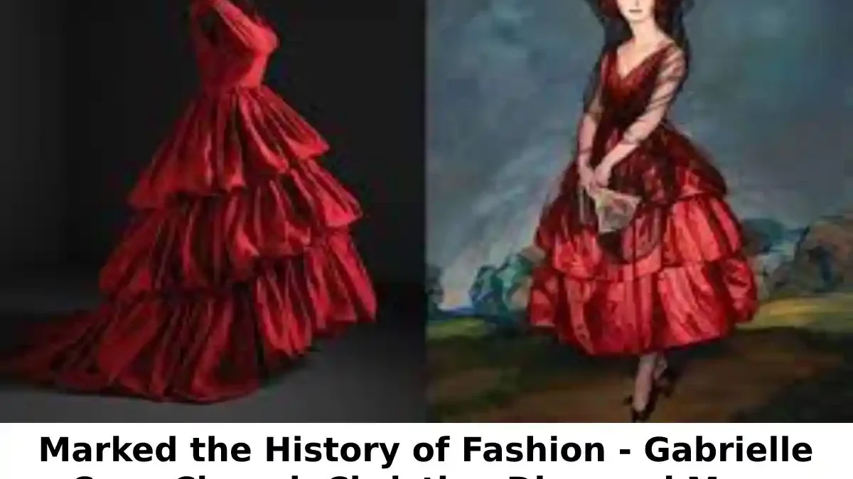 Marked the History of Fashion – Chanel, Dior, & More