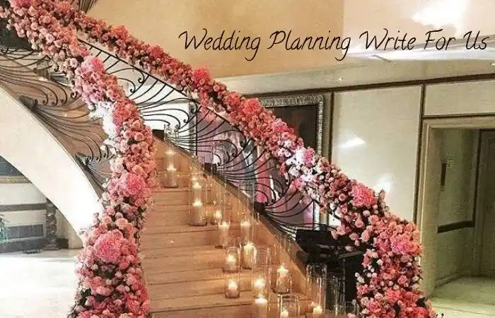 wedding planning write for us 